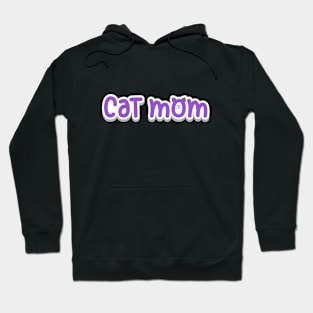 Cat Mom Hoodie